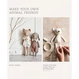 Quadrille Publishing Ltd Make Your Own Animal Friends: