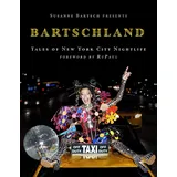 Cernunnos Susanne Bartsch Presents: Bartschland: Tales of New York City Nightlife