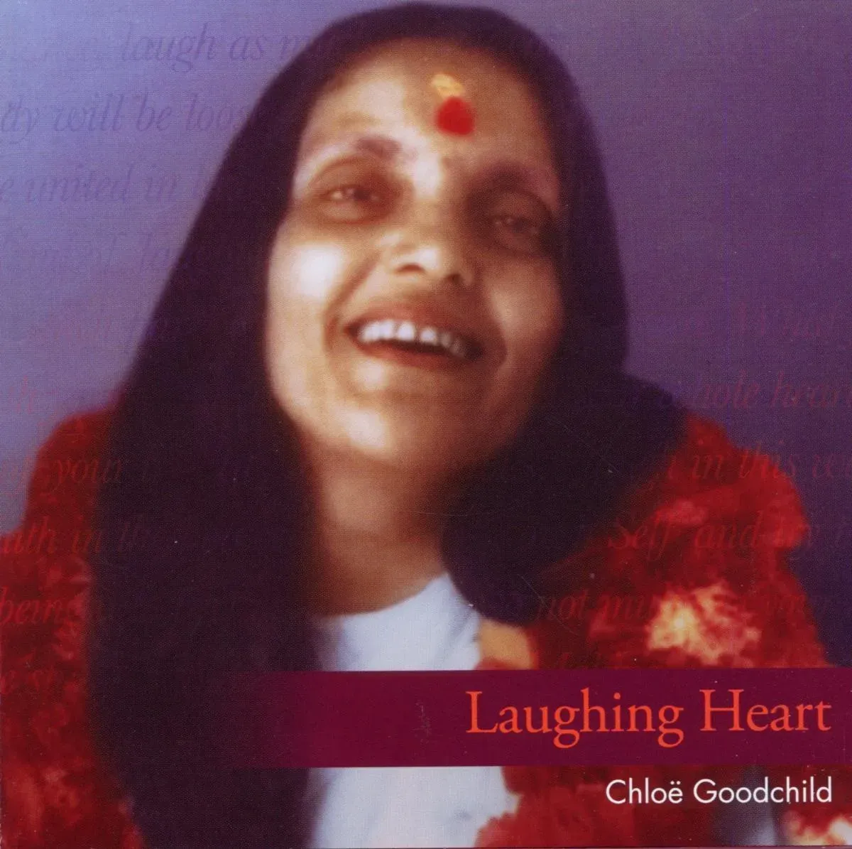 Loving Heart - Chloë Goodchild. (CD)