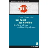 Carl-Auer Die Kunst des Konflikts