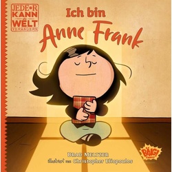 Jede*r kann die Welt verändern! – Ich bin Anne Frank