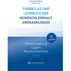 Farbatlas Und Lehrbuch Der Mundschleimhauterkrankungen - Manfred Straßburg  Gerdt Knolle  Gebunden