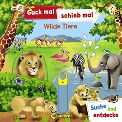 Guck mal, schieb mal! Suche und entdecke – Wilde Tiere