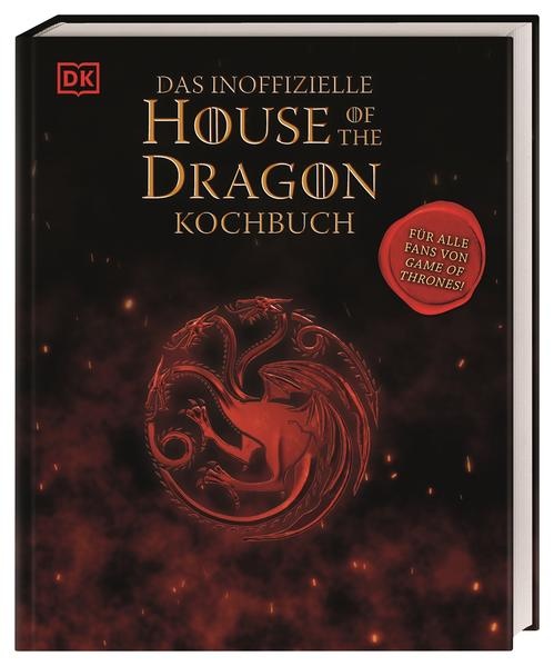 Das inoffizielle House of the Dragon Kochbuch: Buch von Tom Grimm