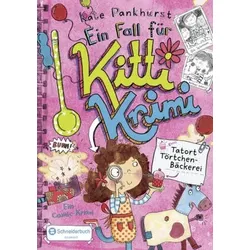 Ein Fall für Kitti Krimi - Tatort Törtchen-Bäckerei