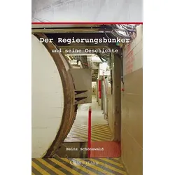 Der Regierungsbunker und seine Geschichte