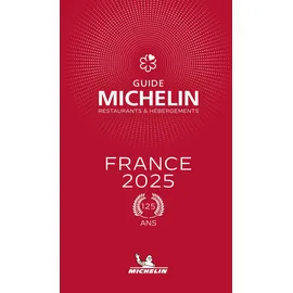 Michelin France 2025: Restaurants & Hebergements (Michelin Guides)