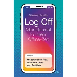 Log Off – Mein Journal für mehr Offline-Zeit