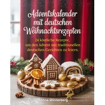majosta Adventskalender mit deutschen Weihnachtsrezepten