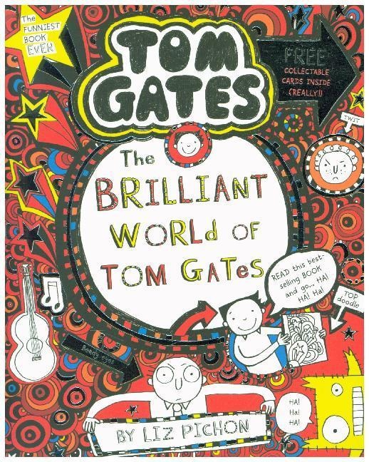 Tom Gates - The Brilliant World Of Tom Gates - Liz Pichon  Kartoniert (TB)