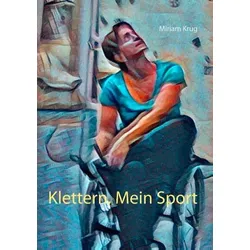 Klettern, Mein Sport