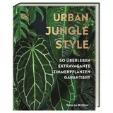 DK Verlag Dorling Kindersley Urban Jungle Style