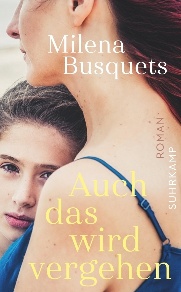 Auch Das Wird Vergehen - Milena Busquets  Taschenbuch