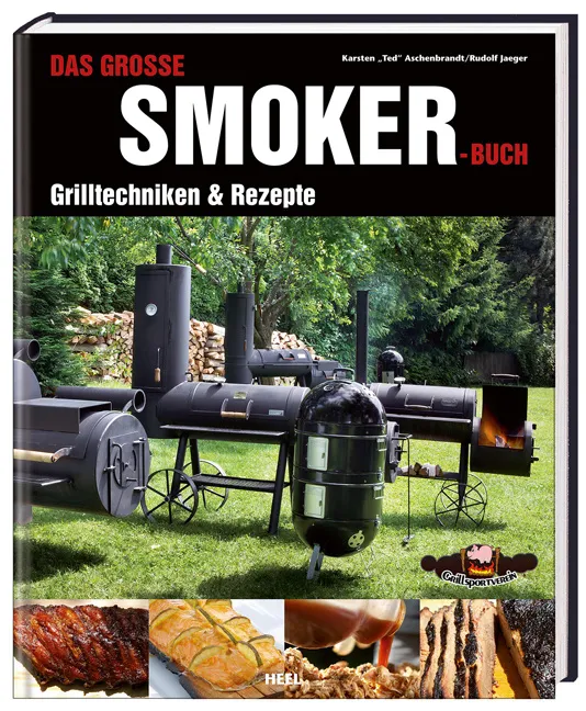 Das Große Smoker-Buch - Karsten T. Aschenbrandt  Rudolf Jaeger  Gebunden