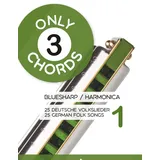Independently published Only 3 chords - Bluesharp / Harmonica - 25 deutsche Volkslieder 1