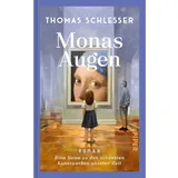 Piper Monas Augen – Eine Reise zu den schönsten Kunstwerken unserer Zeit - Thomas Schlesser Gebundenes Buch