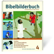 Deutsche Bibelges. Bibelbilderbuch Band 4