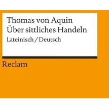 Reclam, Philipp Über sittliches Handeln