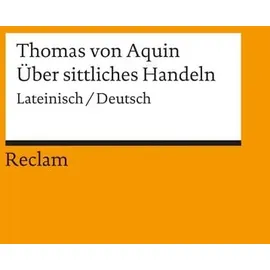Reclam, Philipp Über sittliches Handeln