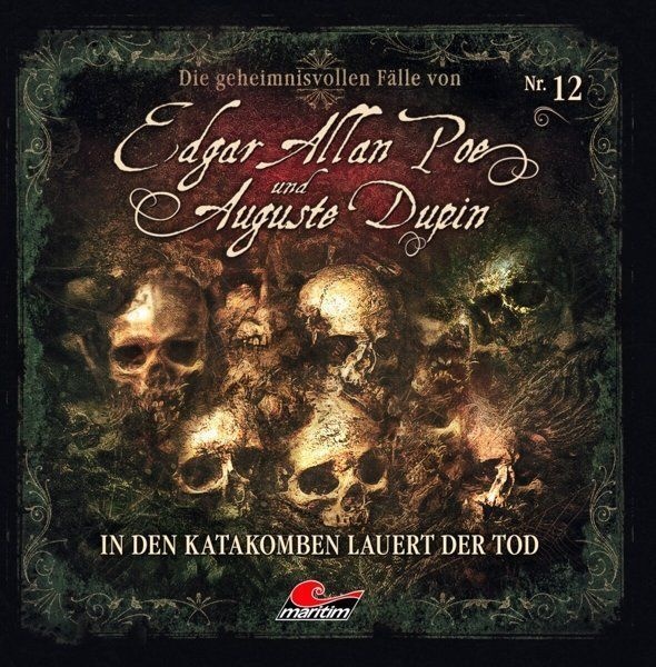 Die Geheimnisvollen Fälle Von Edgar Allan Poe Und Auguste Dupin - In Den Katakomben Lauert Der Tod 1 Audio-Cd - Edgar Allan Poe  Auguste Dupin  Edgar