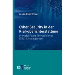 Cyber Security in der Risikoberichterstattung