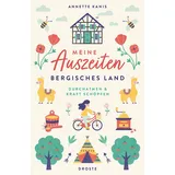 Droste Verlag Meine Auszeiten - Bergisches Land