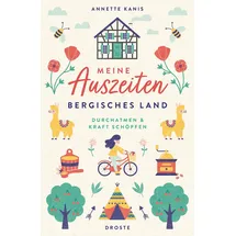 Droste Verlag Meine Auszeiten - Bergisches Land