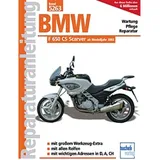 BUCHELI VERLAGS AG BMW F 650 CS Scarver: Ab Modelljahr 2002 (Reparaturanleitungen)