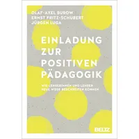 Beltz Einladung zur Positiven Pädagogik