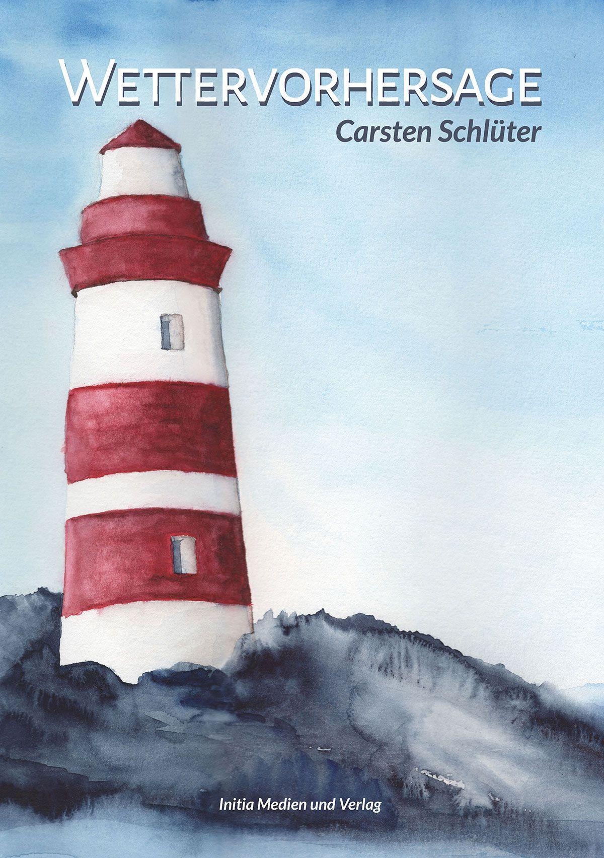 Wettervorhersage - Carsten Schlüter  Kartoniert (TB)