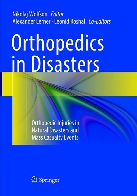 Orthopedics In Disasters  Kartoniert (TB)