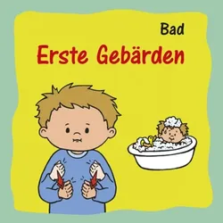 Erste Gebärden