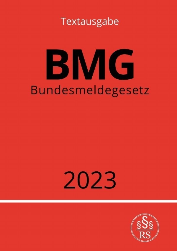 Bundesmeldegesetz - Bmg 2023 - Ronny Studier  Kartoniert (TB)