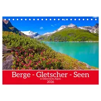 Calvendo Berge - Gletscher - Seen (Tischkalender 2026 DIN
