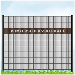 zaun zu® Sichtschutzstreifen Laser Beschriftung "WINTERSCHLUSSVERKAUF" Braun 2,55m