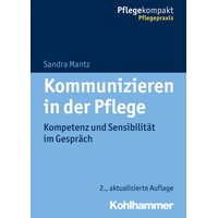 Kohlhammer W. Kommunizieren In Der Pflege - Sandra Mantz