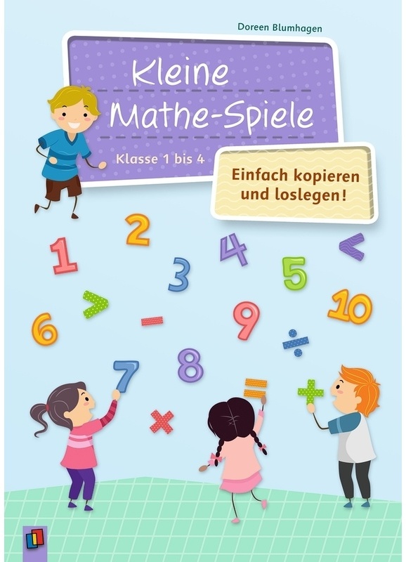 Kleine Mathe-Spiele - Einfach Kopieren Und Loslegen - Doreen Blumhagen, Kartoniert (TB)