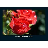 Vero Kalender Rosen-Kalender 2026 Fotokalender DIN A5 von Tobias