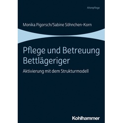 Pflege Und Betreuung Bettlägeriger - Monika Pigorsch, Sabine Söhnchen-Korn, Kartoniert (TB)