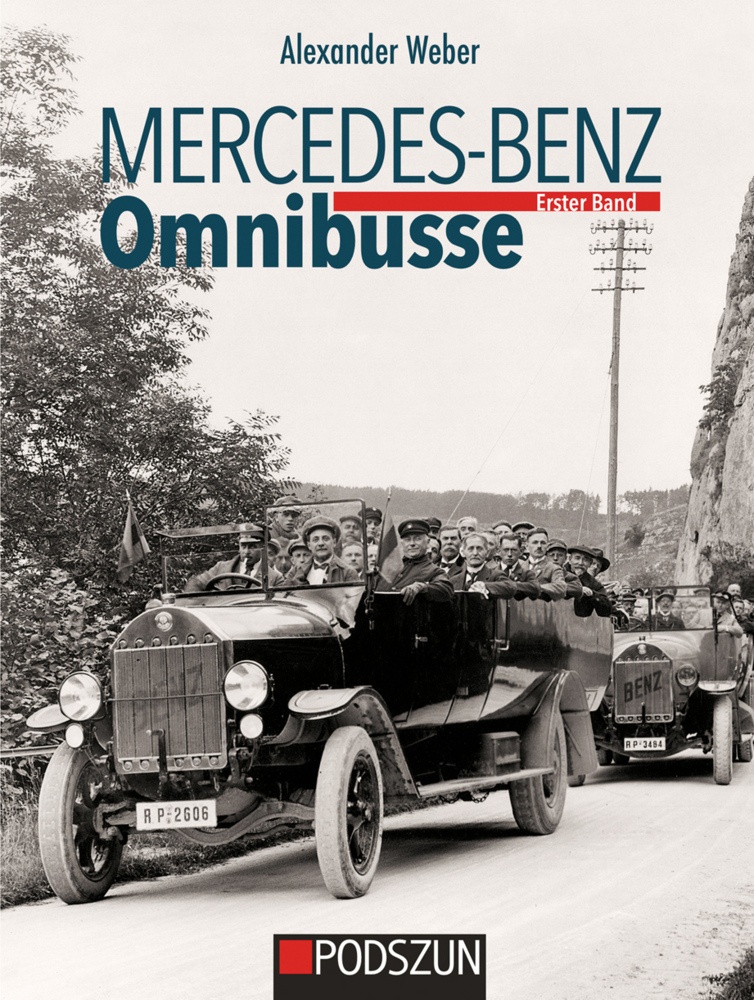 Mercedes-Benz Omnibusse  Erster Band - Alexander Weber  Gebunden
