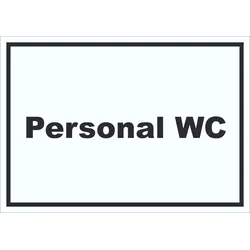 Personal WC Schild mit Text waagerecht A4 (210x297mm)