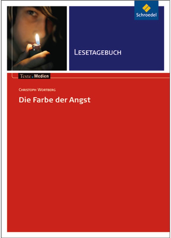 Christoph Wortberg 'Die Farbe Der Angst', Lesetagebuch - Christoph Wortberg, Geheftet