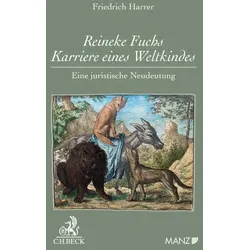 Reineke Fuchs - Karriere eines Weltkindes