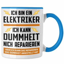 Trendation Tasse Trendation – Elektriker Tasse Spruch Männer Geschenk Lustig Gadget Geschenke Kaffeebecher Kaffeetasse blau