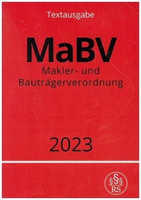 Makler- Und Bauträgerverordnung - Mabv 2023 - Ronny Studier  Kartoniert (TB)
