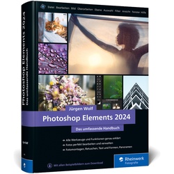 Photoshop Elements 2024 - Jürgen Wolf, Gebunden