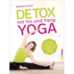 Detox mit Yin und Yang Yoga als eBook Download von Stefanie Arend