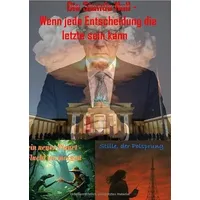 Epubli Die Stunde Null: wenn jede Entscheidung die letzte