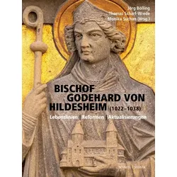 Bischof Godehard von Hildesheim (1022–1038)