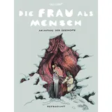 Reprodukt Die Frau als Mensch
